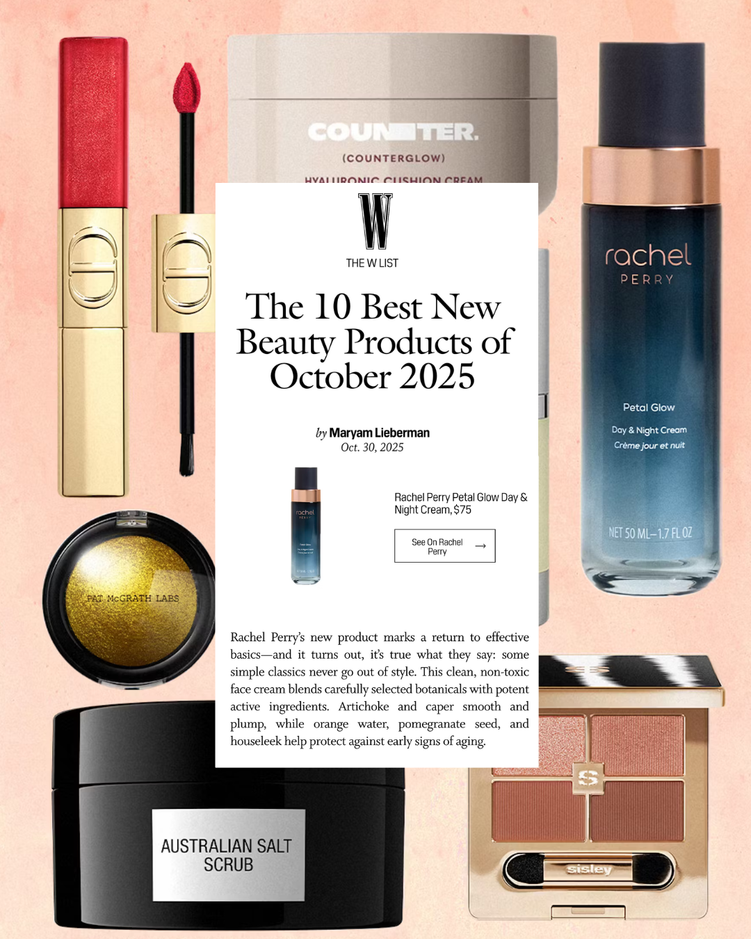Screenshot of W Magazine article featuring Rachel Perry Skincare’s Petal Glow Day & Night Cream in their ‘Best New Beauty Products of October 2025’ roundup